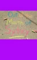 Out of the Mouth of Sydney