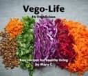 Vego-Life It's Vegolicious