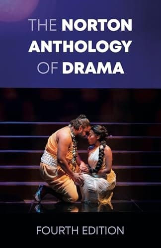 The Norton Anthology of Drama