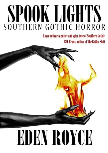 Spook Lights Southern Gothic Horror