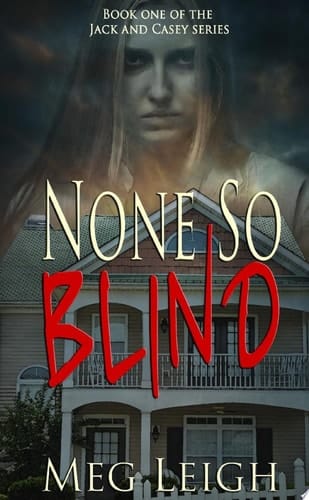 None So Blind