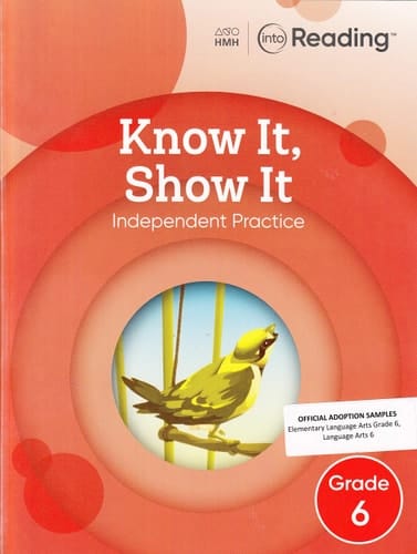 Into Reading Know It Show It Grade 6