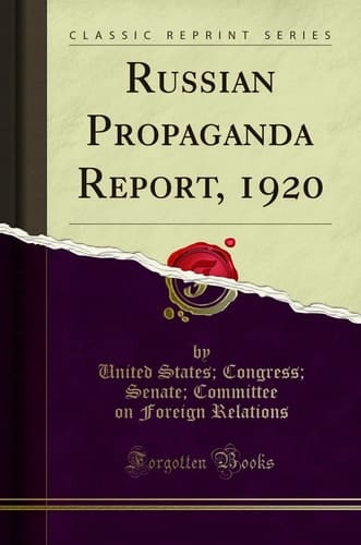 Russian Propaganda Report, 1920