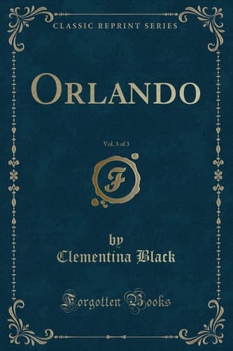 Orlando, Vol. 3 of 3 (Classic Reprint)