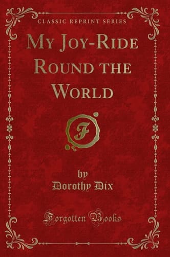 My Joy-Ride Round the World (Classic Reprint)
