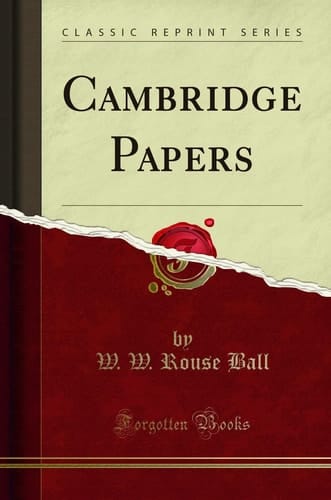 Cambridge Papers (Classic Reprint)