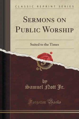 Sermons on Public Worship Suited to the Times (Classic Reprint)