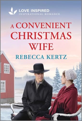 A Convenient Christmas Wife An Uplifting Inspirational Romance