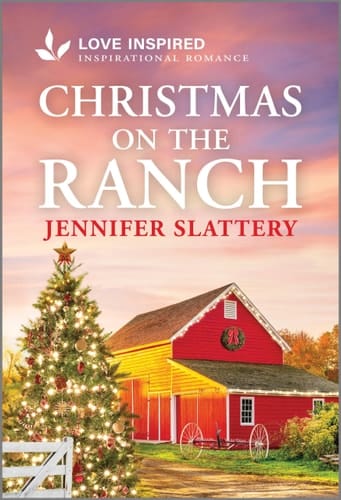 Christmas on the Ranch An Uplifting Inspirational Romance