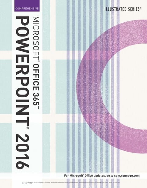 Illustrated Microsoft Office 365 & PowerPoint 2016: Comprehensive