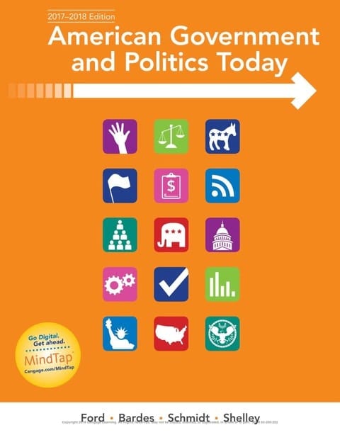 American Government and Politics Today: No Separate Policy Chapters Version, 2016-2017 Edition