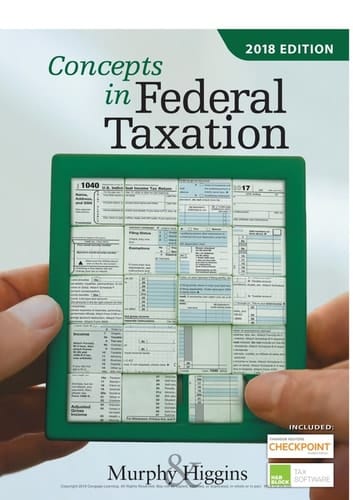 Concepts in Federal Taxation 2018