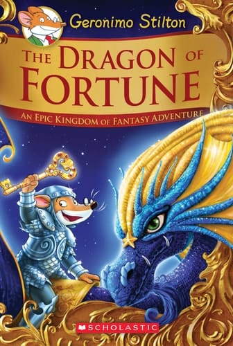 The Dragon of Fortune An Epic Kingdom of Fantasy Adventure