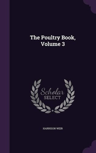 The Poultry Book, Volume 3