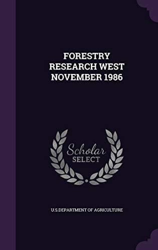 Forestry Research West November 1986