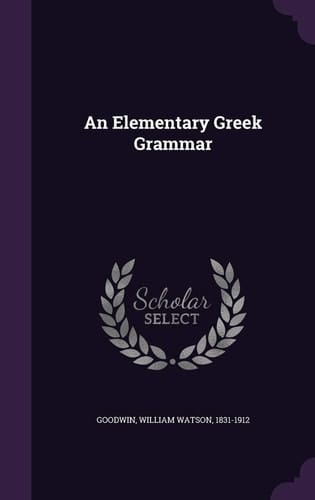 An Elementary Greek Grammar