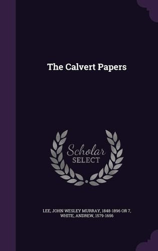 The Calvert Papers