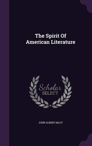 The Spirit Of American Literature