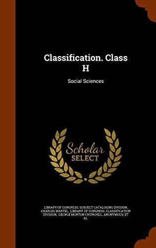Classification. Class H Social Sciences