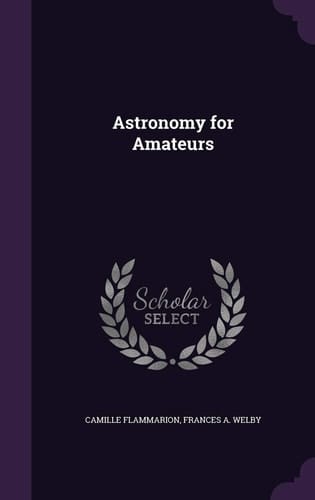 Astronomy for Amateurs