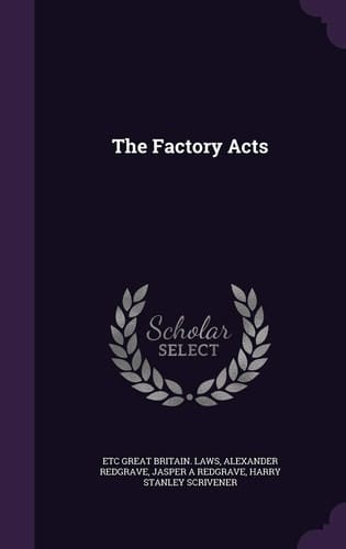 The Factory Acts
