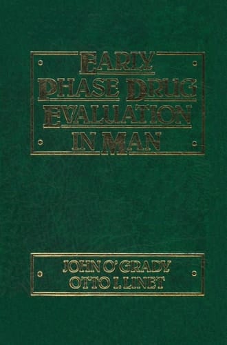 Early Phase Drug Evaluation in Man