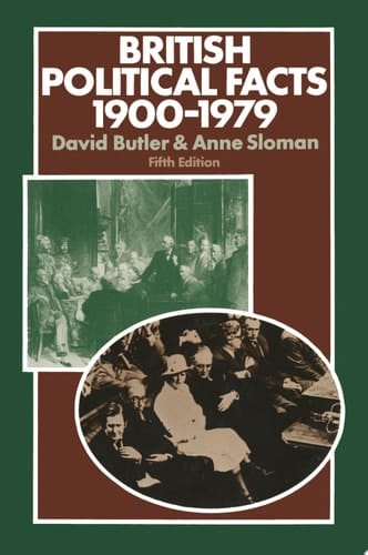 British Political Facts 1900–1979