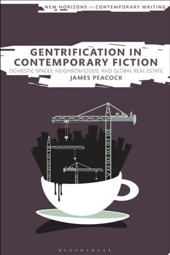 Gentrification in Contemporary Fiction