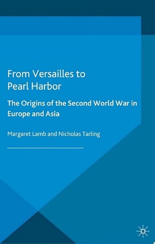 From Versailles to Pearl Harbor