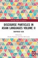 Discourse Particles in Asian Languages: Southeast Asia