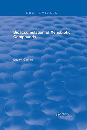 Bioaccumulation of Xenobiotic Compounds