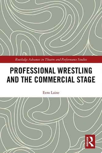 Professional Wrestling and the Commercial Stage