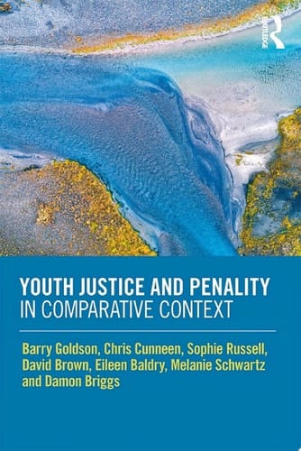 Youth Justice and Penality in Comparative Context