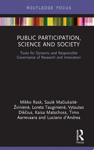 Public Participation, Science and Society Tools for Dynamic and Responsible Governance of Research and Innovation