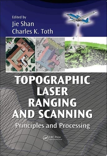 Topographic Laser Ranging and Scanning Principles and Processing