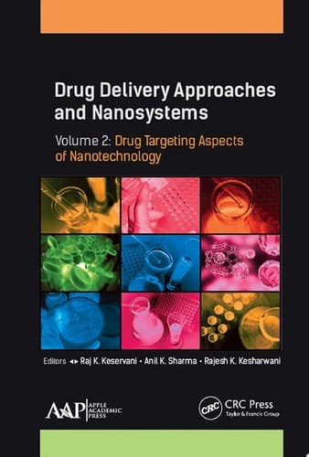Drug Delivery Approaches and Nanosystems, Volume 2