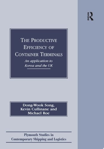 The Productive Efficiency of Container Terminals An Application to Korea and the UK