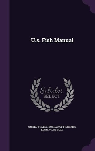 U.s. Fish Manual