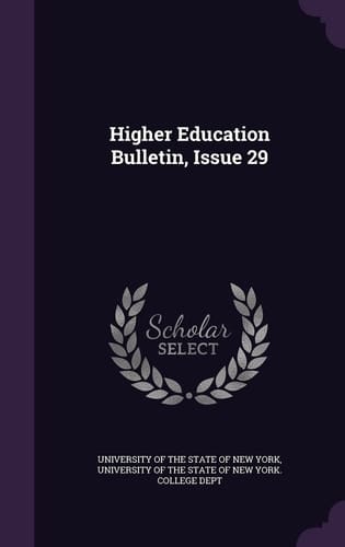 Higher Education Bulletin, Issue 29