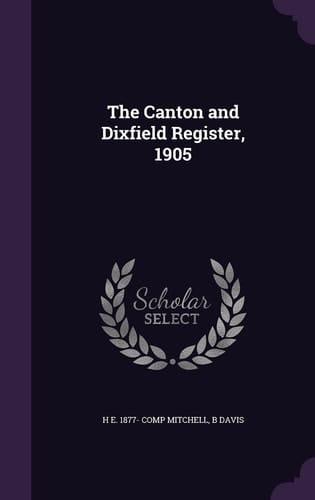The Canton and Dixfield Register, 1905