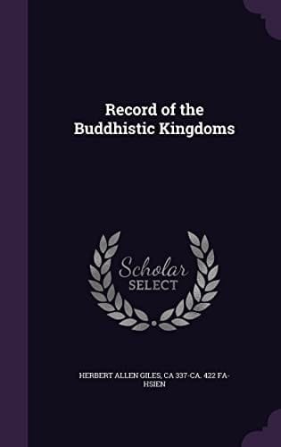 Record of the Buddhistic Kingdoms