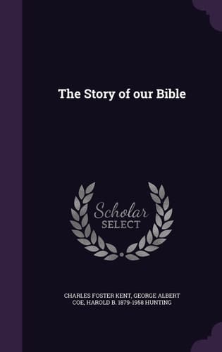 The Story of Our Bible