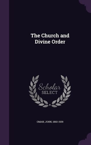 The Church and Divine Order