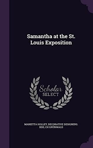 Samantha at the St. Louis Exposition