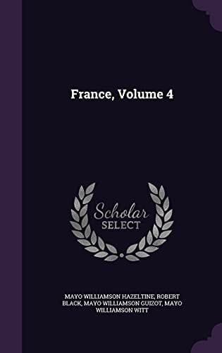 France, Volume 4