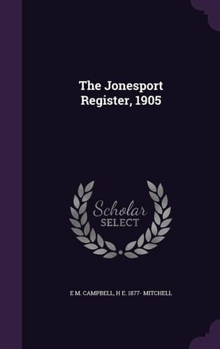 The Jonesport Register, 1905
