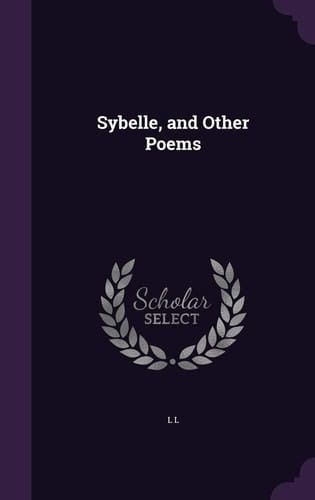 Sybelle, and Other Poems