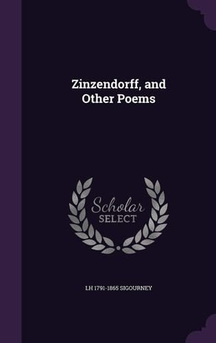 Zinzendorff, and Other Poems