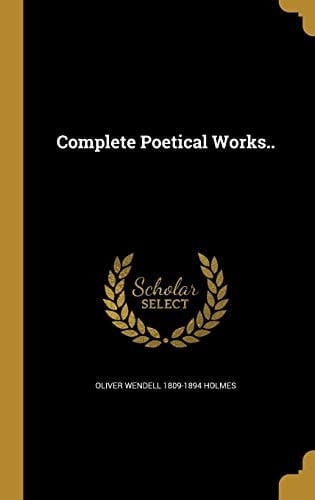 Complete Poetical Works. .