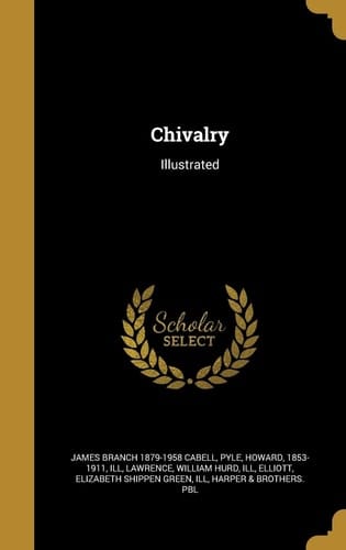 Chivalry Illustrated